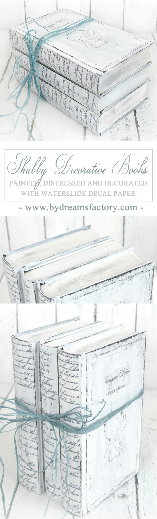 Make your own lovely Shabby decorative books - learn how to paint, distress and decorate them with decals 